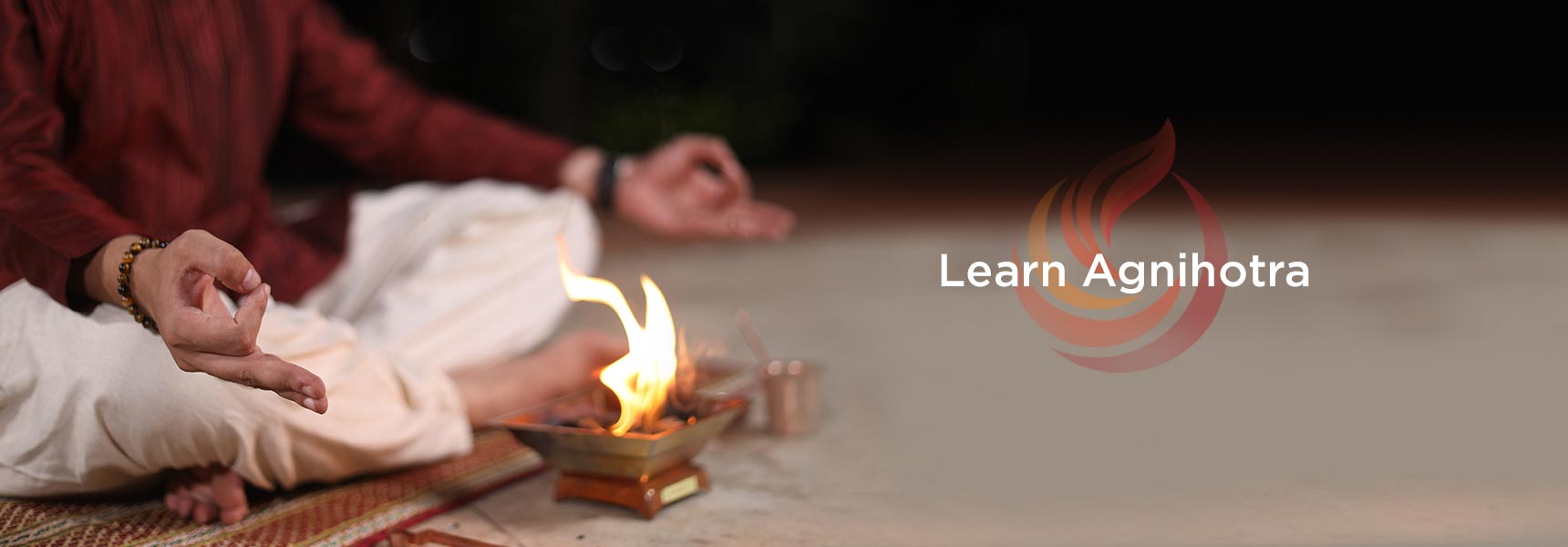 Learn Agnihotra